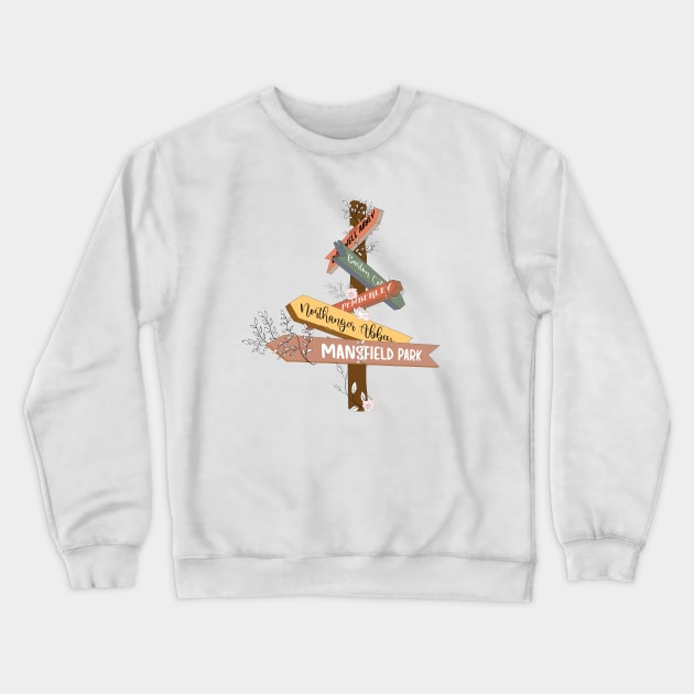 Classic Novel Street Sign - Jane Austen Crewneck Sweatshirt by The Lily and The Lark